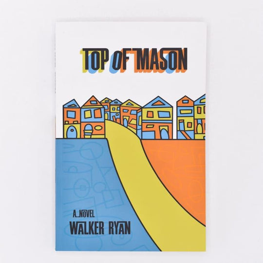 TOP OF MASON BOOK by Walker Ryan - Impact Skate